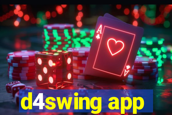 d4swing app